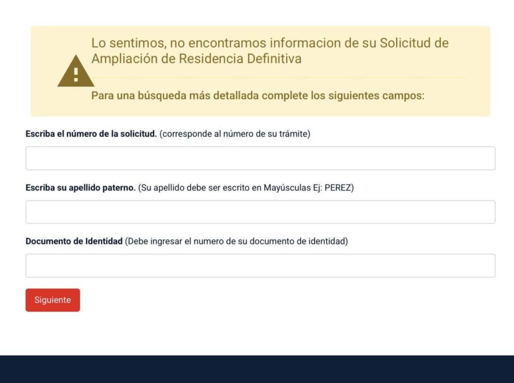 Lo sentimos, no encontramos información de su Solicitud de Ampliación de Residencia Definitiva